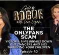 Lara Logan Dives Deep into the ‘Dark Side of OnlyFans’ on Going Rogue