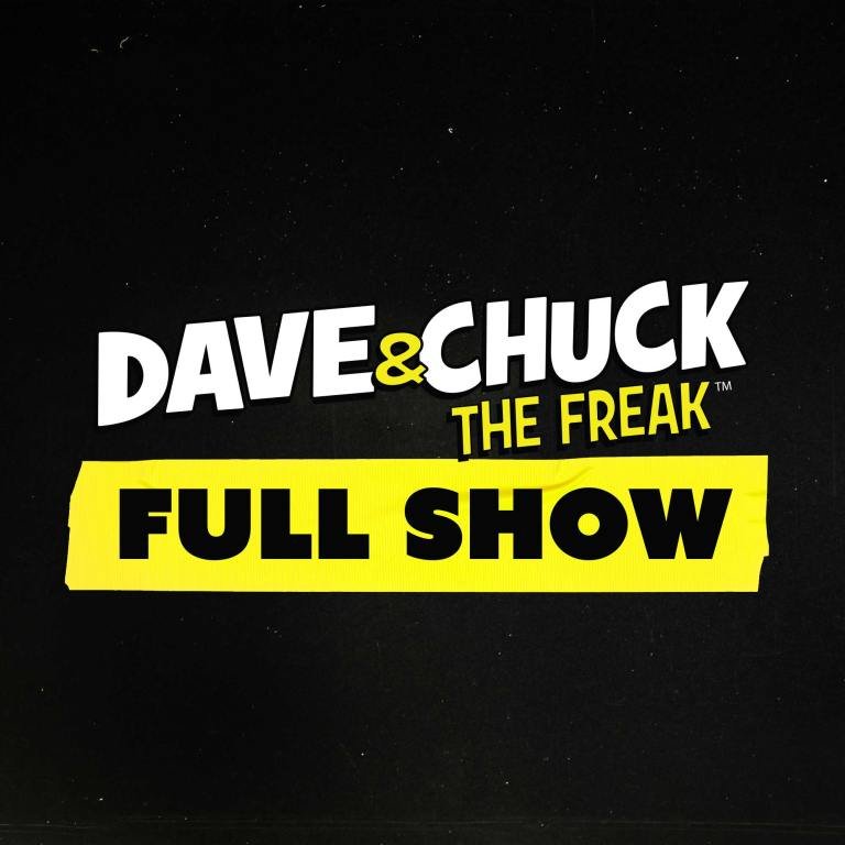 Dave & Chuck the Freak Unleash Wild Stories on August 19, 2025 Show!
