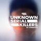 Dive Into the Dark: Unknown Serial Killers of America Season 2 Trailer Drops